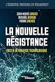 La Nouvelle Rsistance Face La Violence Technologique