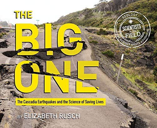 The Big One (By: Elizabeth Rusch) cover