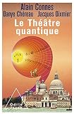 Le Thtre Quantique Ojsciences
