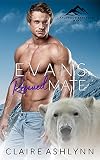 Evan's Rescued Mate (Packwood Sanctuary Series Book 1)