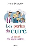 Les Perles Du Cur Le Bestof Des Blagues Cathos