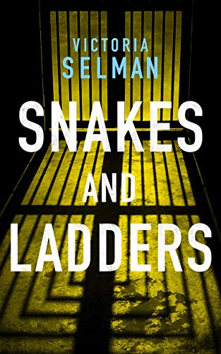 Snakes and Ladders book cover