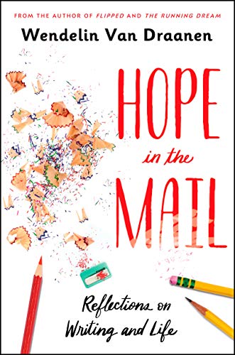 Hope in the Mail: Reflections on Writing and Life book cover