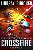 Crossfire Star Kingdom Book 4 English Edition