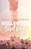 Hollywood Bad Boy Liebe Kennt Kein Drehbuch German Edition