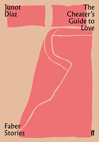 The Cheater's Guide to Love (By: Junot Díaz) cover