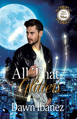 All That Glitters (By: Dawn Ibanez) cover