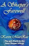 A Shaper's Farewell