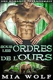 Sous Les Ordres De Lours Une Romance Paranormale Les Ours De Bear Caves T 1
