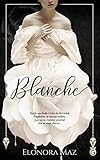 Blanche (historia)