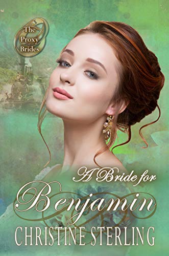 A Bride for Benjamin (By: Christine Sterling) cover