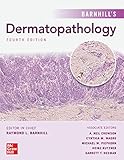 Dermatopathology Fourth Edition