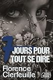 7 Jours Pour Tout Se Dire