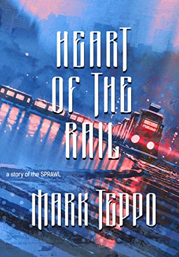 Heart of the Rail cover