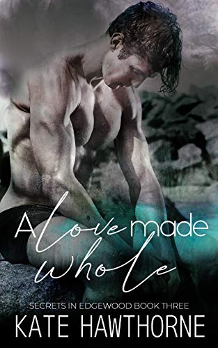 A Love Made Whole book cover