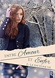 Entre Amour Et Enfer. 2 (chim%C3%A8res)