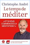 Le Temps De M%C3%A9diter (ic.hors Collect)