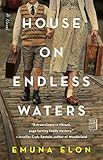 House On Endless Waters A Novel