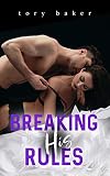 Breaking His Rules English Edition