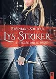 Lys Striker. 1 (lune De Sang)