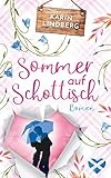 Sommer Auf Schottisch Highland Liebesroman German Edition