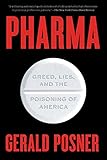 Pharma Greed Lies And The Poisoning Of America