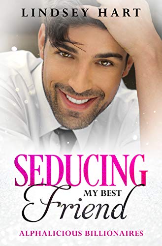 Seducing My Best Friend book cover