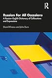 Russian For All Occasions A Russianenglish Dictionary Of Collocations And Expressions English Edition