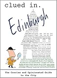 Clued In Edinburgh The Concise And Opinionated Guide To The City With Photos
