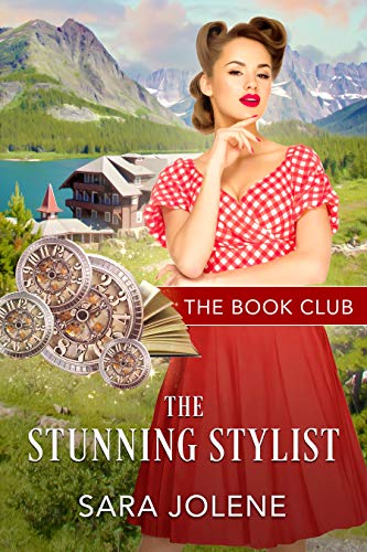 The Stunning Stylist (By: Sara Jolene) cover