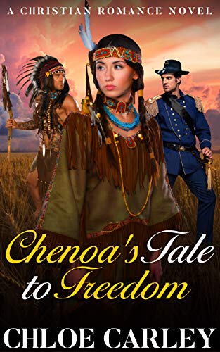 Chenoa's Tale to Freedom book cover