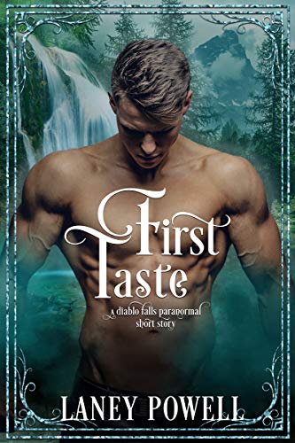 First Taste (By: Laney Powell) cover