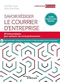 Savoir Rdiger Le Courrier Dentreprise 28 Fiches Pour Amliorer Vos Crits Professionnels Livres Outils Efficacit Professionnelle
