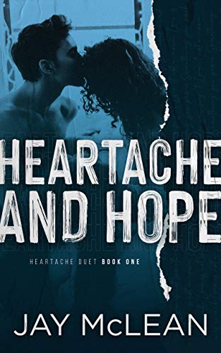 Heartache and Hope