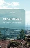 Mga Istanbul Traverses En Lisires Urbaines