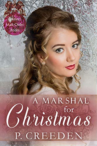 A Marshal for Christmas (By: P. Creeden) cover