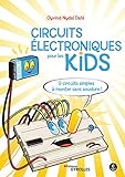 Les Circuits %C3%A9lectriques Pour Les Kids: 9 Circuits Simples %C3%A0 Monter