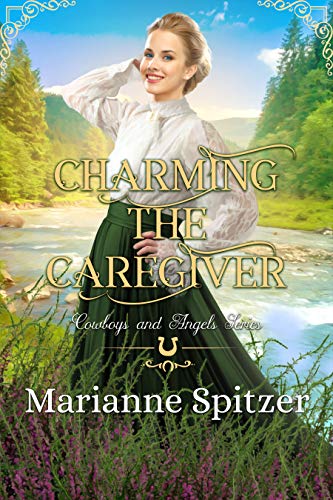 Charming the Caregiver: (By: Marianne Spitzer) cover