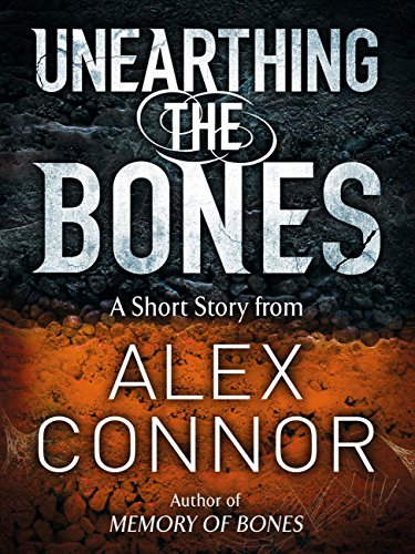 Unearthing the Bones book cover