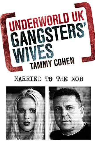 Gangsters' Wives (As: Tammy Cohen) cover