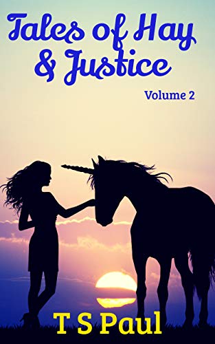 Tales of Hay and Justice: Volume 2 cover