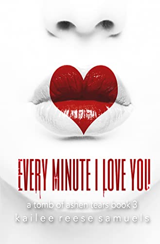 Every Minute I Love You book cover