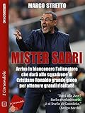 Mister Sarri Italian Edition
