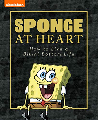 Sponge at Heart (By: Nickelodeon Publishing) cover