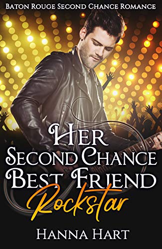 Her Second Chance Best Friend Rockstar book cover