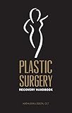 Plastic Surgery Recovery Handbook English Edition