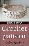 Crochet Pattern Mika Basket