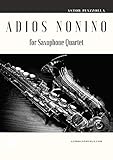 Adios Nonino For Saxophone Quartet English Edition