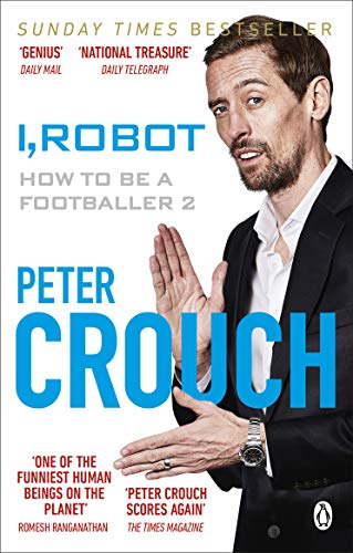 I, Robot: How to Be a Footballer 2 book cover