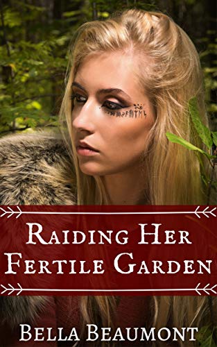 Raiding Her Fertile Garden cover